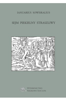 Sejm piekielny straszliwy T.44