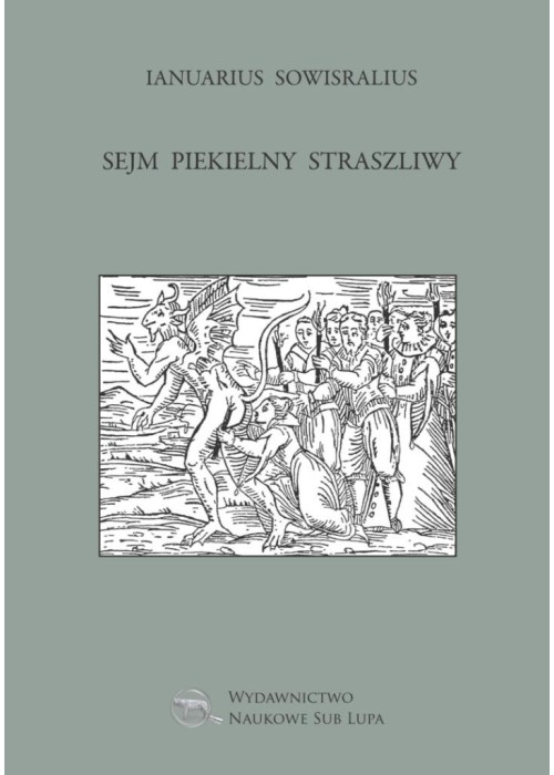 Sejm piekielny straszliwy T.44