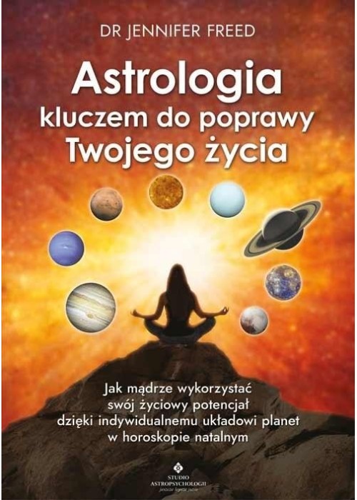 Astrologia kluczem do poprawy Twojego życia