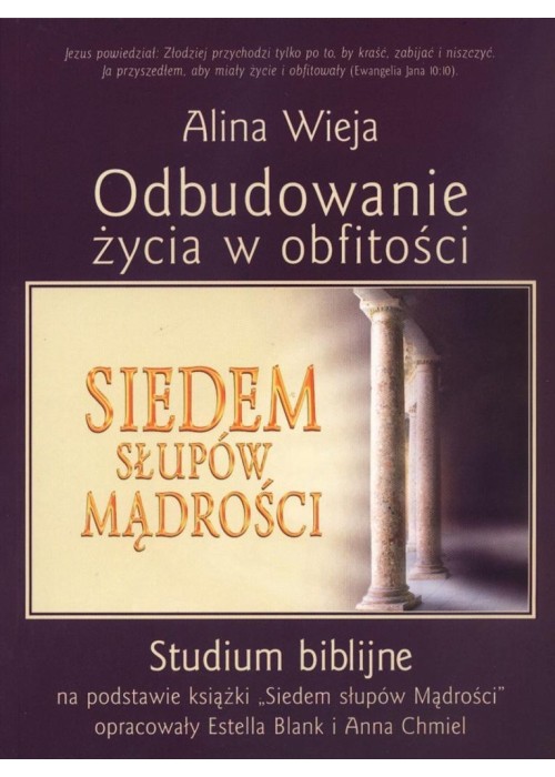 Odbudowanie życia w obfitości. Studium biblijne