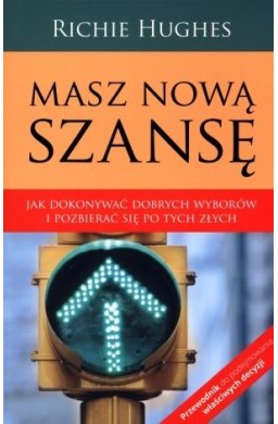 Masz nową szansę