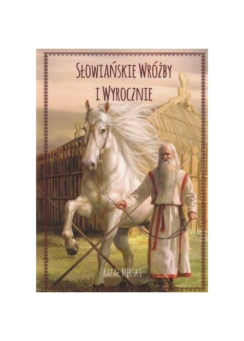 Słowiańskie wróżby i wyrocznie w.2