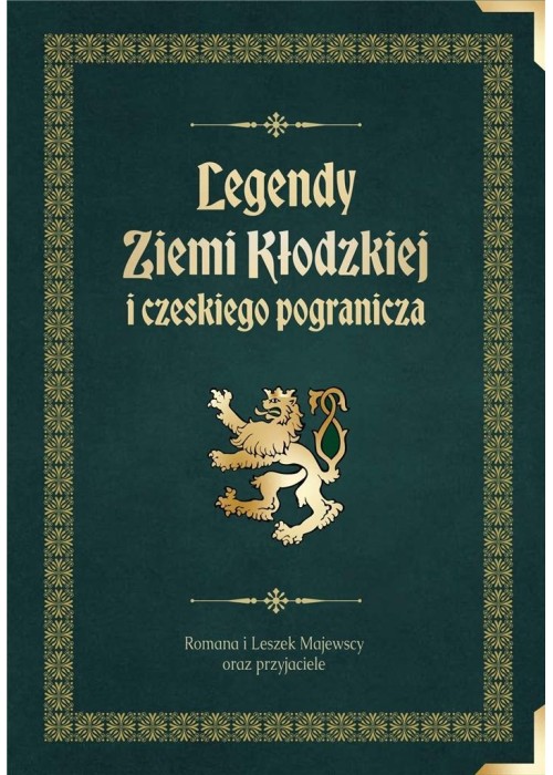 Legendy Ziemi Kłodzkiej i czeskiego pogranicza