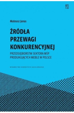 Źródła przewagi konkurencyjnej przedsiębiorstw..