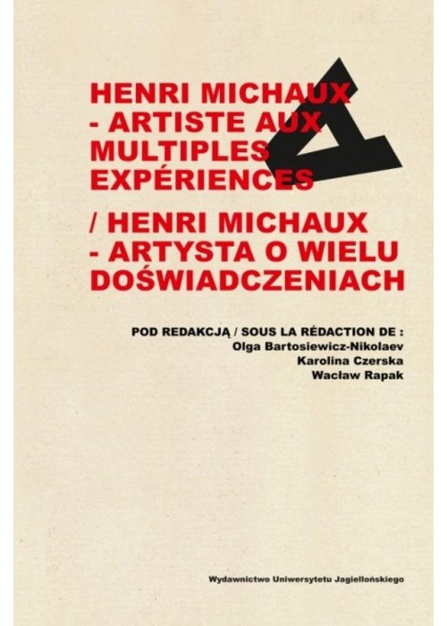 Henri Michaux - artysta o wielu doświadczeniach