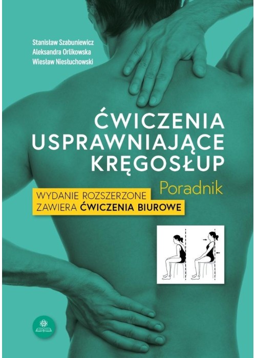 Ćwiczenia usprawniające kręgosłup. Poradnik w.5