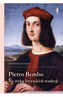 Pietro Bembo - na styku literackich tradycji