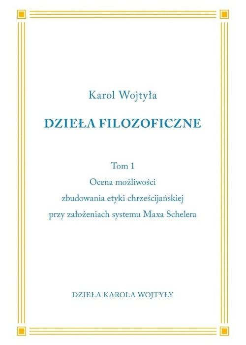 Dzieła Filozoficzne T.1