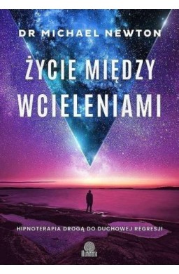 Życie między wcieleniami w.7