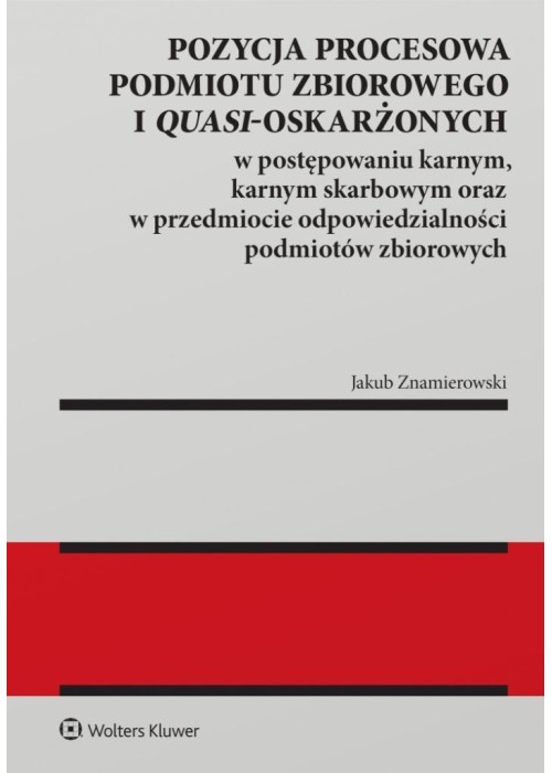 Pozycja procesowa podmiotu zbiorowego..