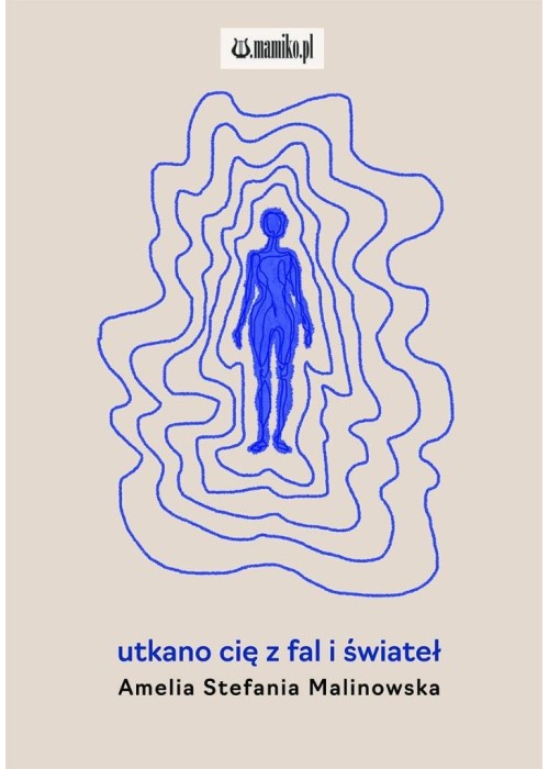 utkano cię z fal i świateł