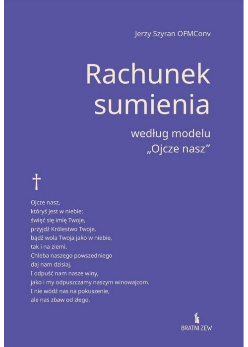 Rachunek sumienia według modelu "Ojcze nasz"