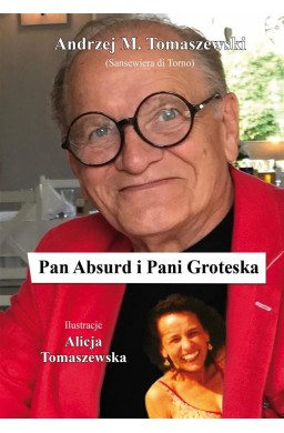 Pan Absurd i Pani Groteska