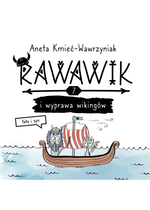 Uniwersum Rawawika T.7 Rawawik i wyprawa wikingów