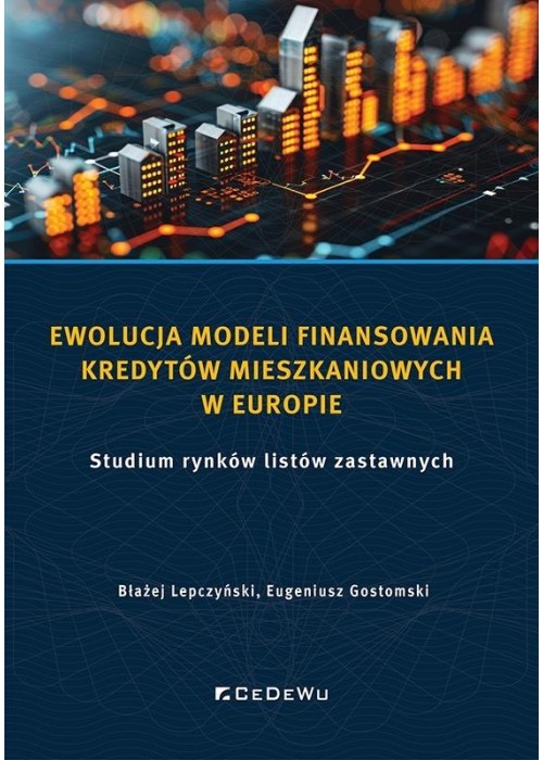 Ewolucja modeli finansowania kredytów mieszkaniowy