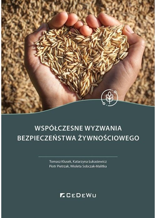 Współczesne wyzwania bezpieczeństwa żywnościowego