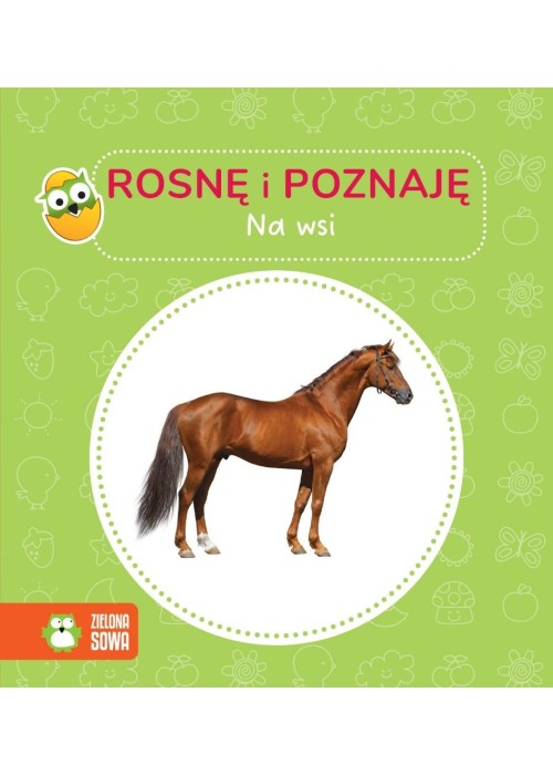 Rosnę i poznaję. Na wsi