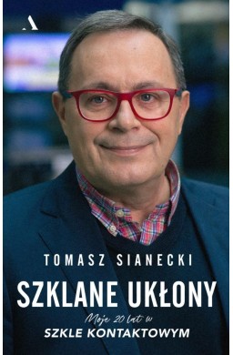 Szklane ukłony. Moje 20 lat w Szkle kontaktowym