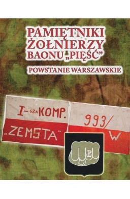 Pamiętniki żołnierzy baonu "Pięść"