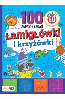 Łamigłówki i krzyżówki. Ponad 100 zabaw i zadań