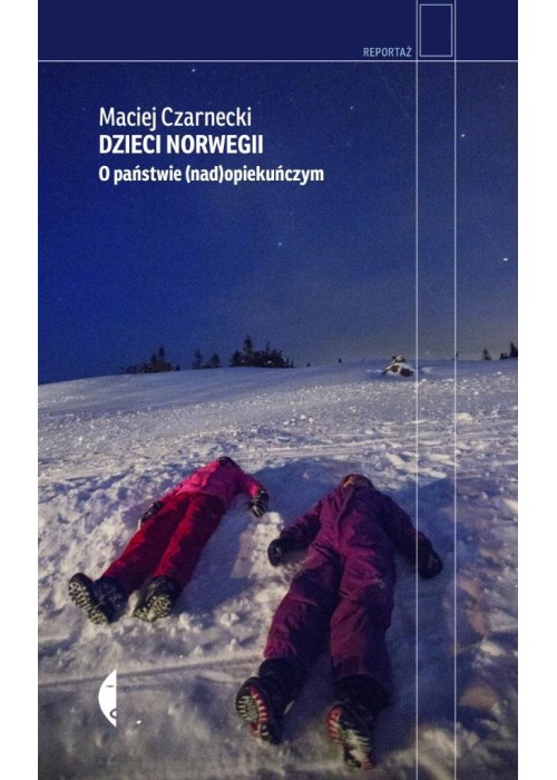 Dzieci Norwegii. O państwie (nad)opiekuńczym