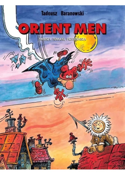 Orient Men. Śmieszy, tumani, przestrasza w.9