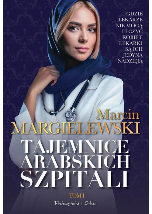 Tajemnice arabskich szpitali T.1