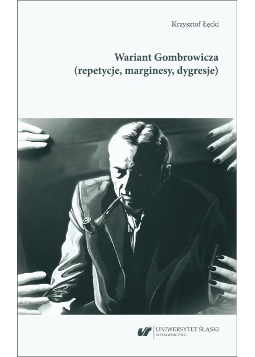 Wariant Gombrowicza (repetycje, marginesy...