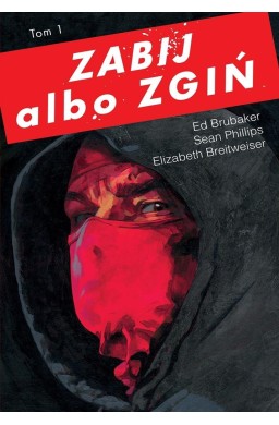 Zabij albo zgiń T.1 w.2