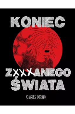 Koniec zxxxanego świata