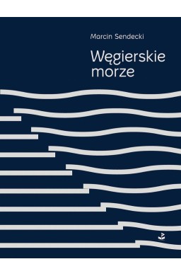 Węgierskie morze