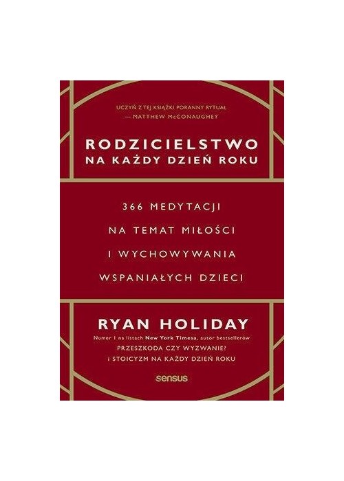 Rodzicielstwo na każdy dzień roku. 366 medytacji..