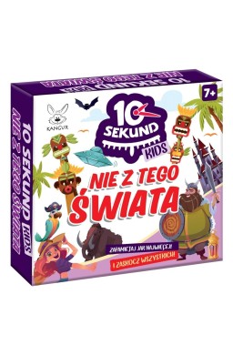 10 Sekund Kids Nie z tego Świata