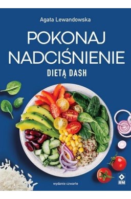 Pokonaj nadciśnienie dietą DASH w.4