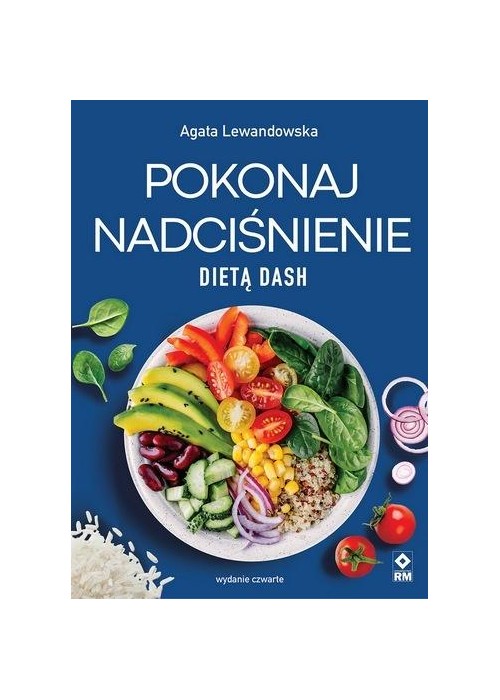 Pokonaj nadciśnienie dietą DASH w.4