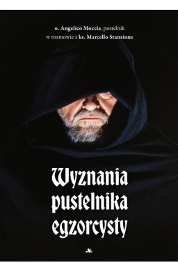 Wyznania pustelnika egzorcysty