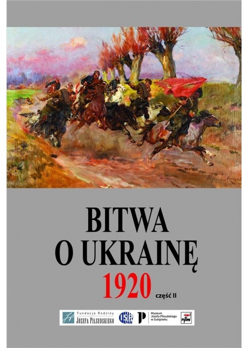 Bitwa o Ukrainę 1 I-24 VII 1920... cz.2