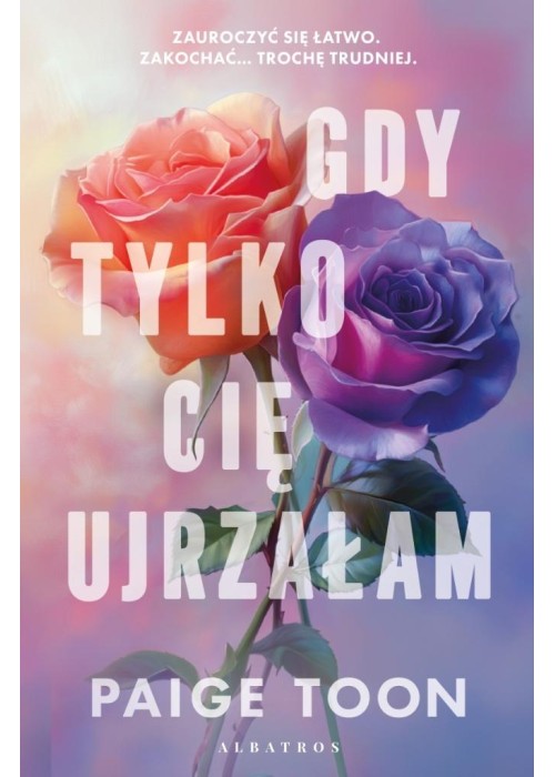 Gdy tylko Cię ujrzałam