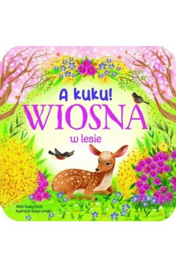 A kuku! Wiosna w lesie