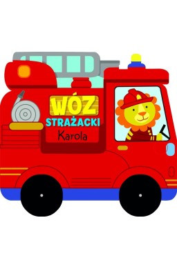 Wóz strażacki Karola