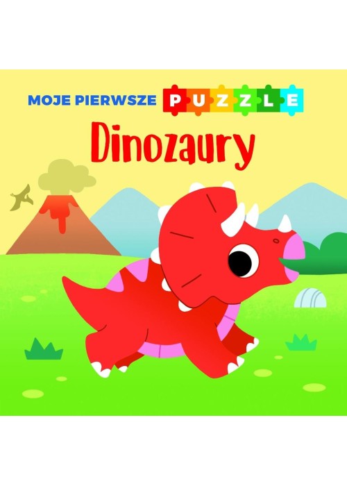 Moje pierwsze puzzle. Dinozaury