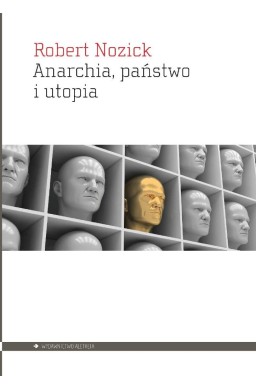 Anarchia, państwo i utopia