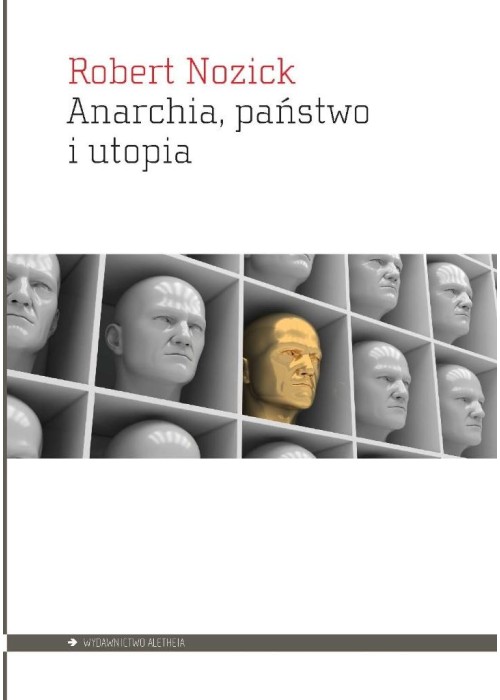 Anarchia, państwo i utopia