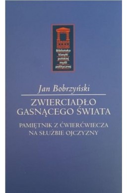 Zwierciadło gasnącego świata