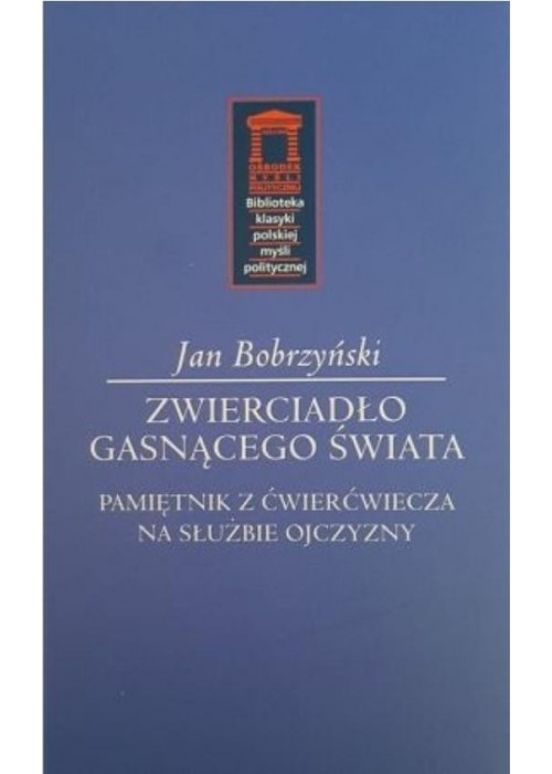 Zwierciadło gasnącego świata