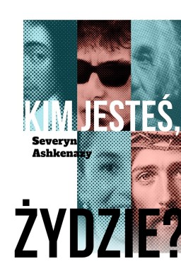 Kim jesteś, Żydzie?