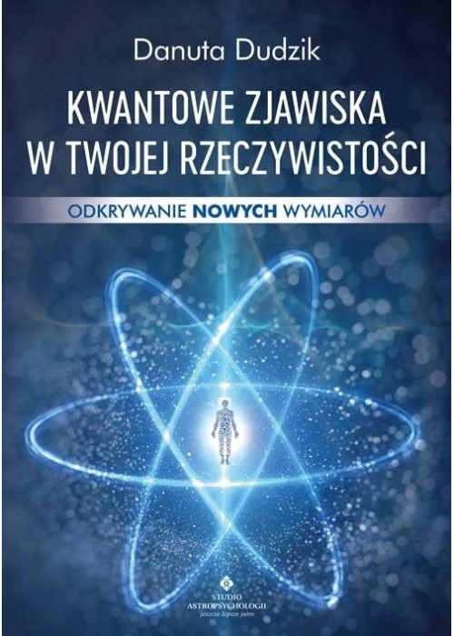 Kwantowe zjawiska w twojej rzeczywistości