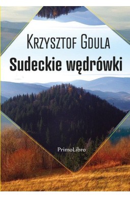 Sudeckie wędrówki