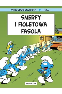 Smerfy. Smerfy i fioletowa fasola