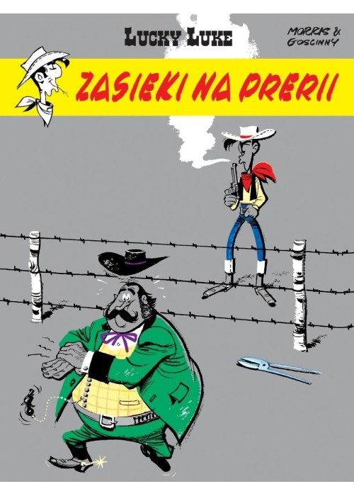 Lucky Luke. Zasieki na prerii